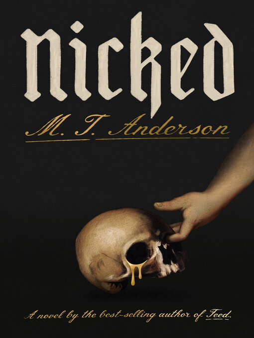 Title details for Nicked by M. T. Anderson - Available